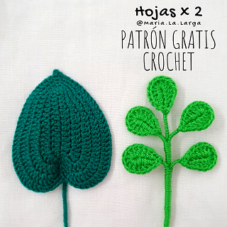 Patrón Gratis Crochet Flores Artificiales Hojas Free Pattern Facil Ramas Plantas Ganchillo Principiantes