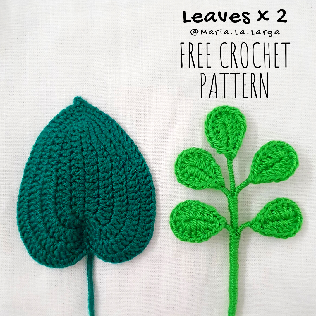 Free Crochet Easy Leaves Leaf Yarn Pattern Flowers Gratis